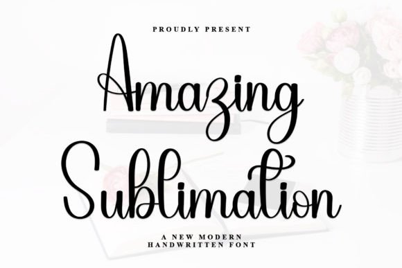 Amazing Sublimation Font for Makers