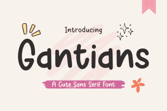Gantians Typeface: A Playful Font for Branding