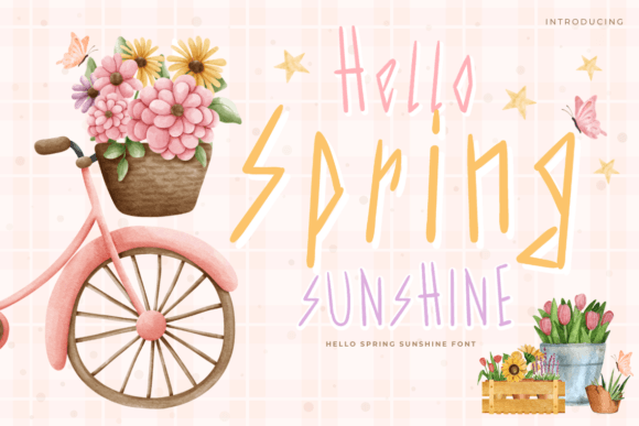 Hello Spring Sunshine Font Review for Campaign Design