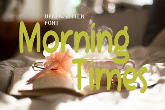 Morning Times: A Handwritten Font for Editorial Design