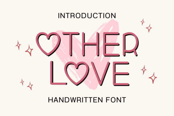 Other Love: A Handwritten Font for Editorial Design