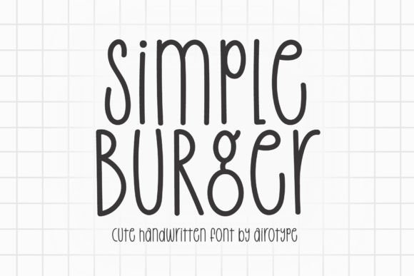 Simple Burger: A Friendly Handwritten Font for Branding