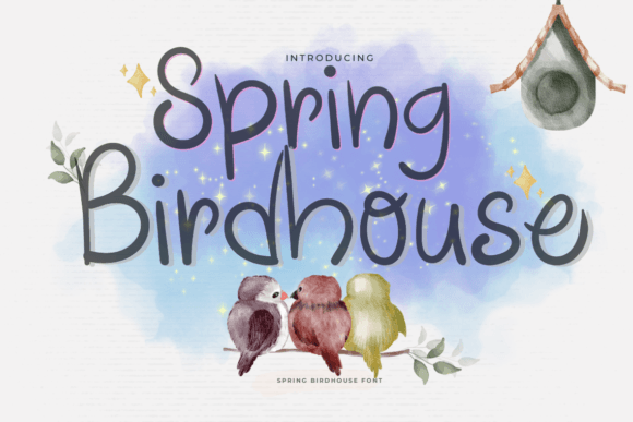 Spring Birdhouse Font for Playful Branding